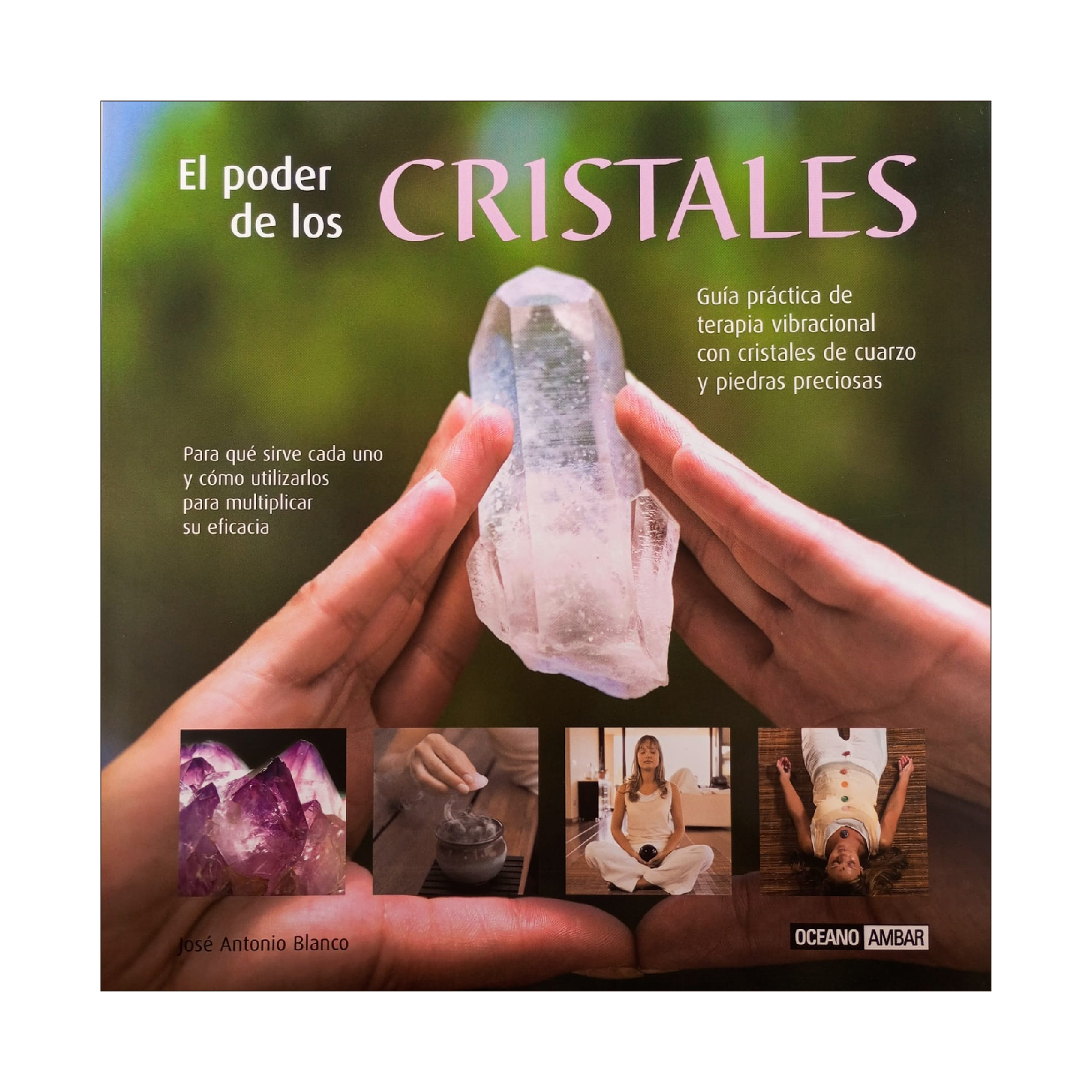 La Biblia De Los Cristales - Minerales Congreso