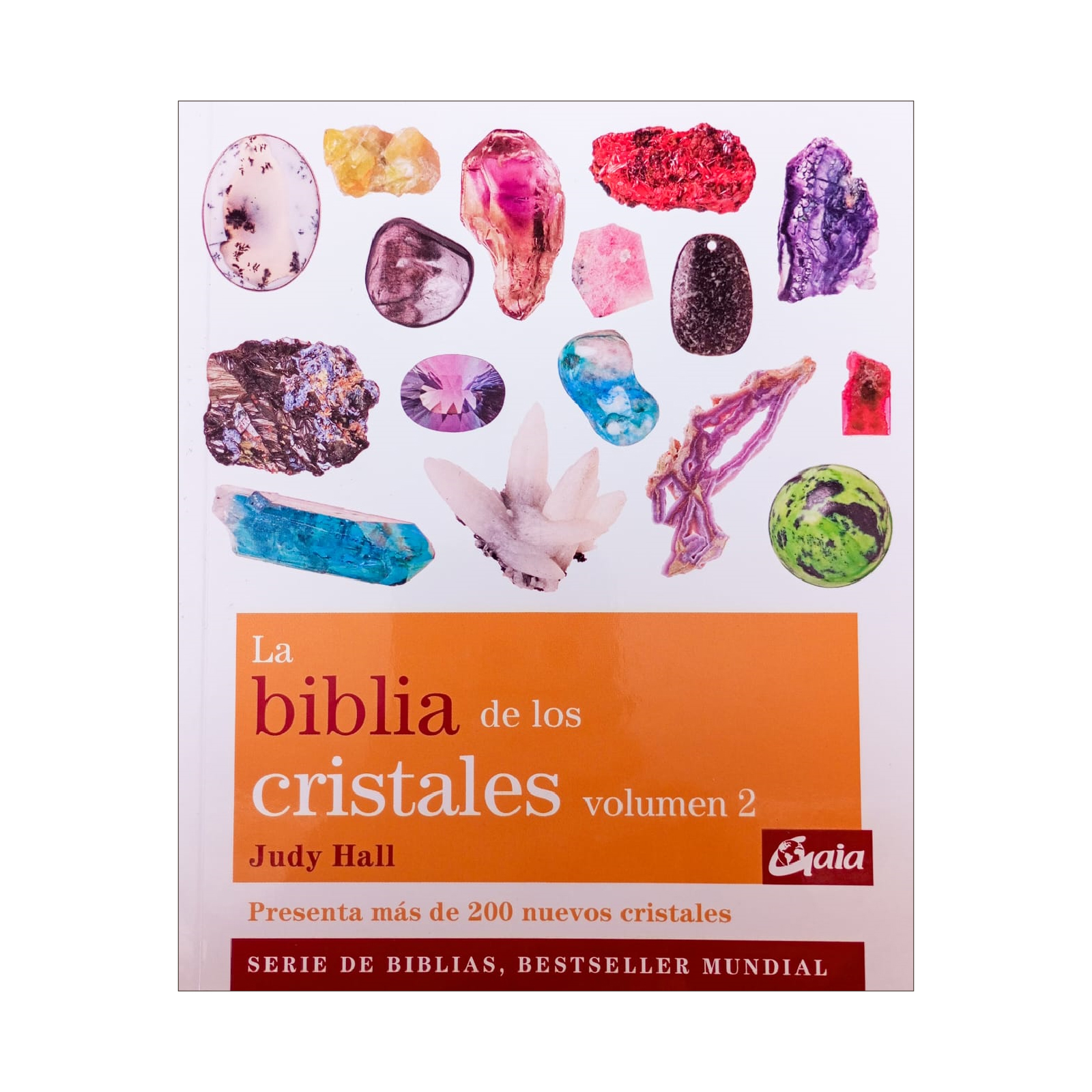 La Biblia de los Cristales - Minerales