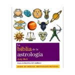 La Biblia de la Astrología