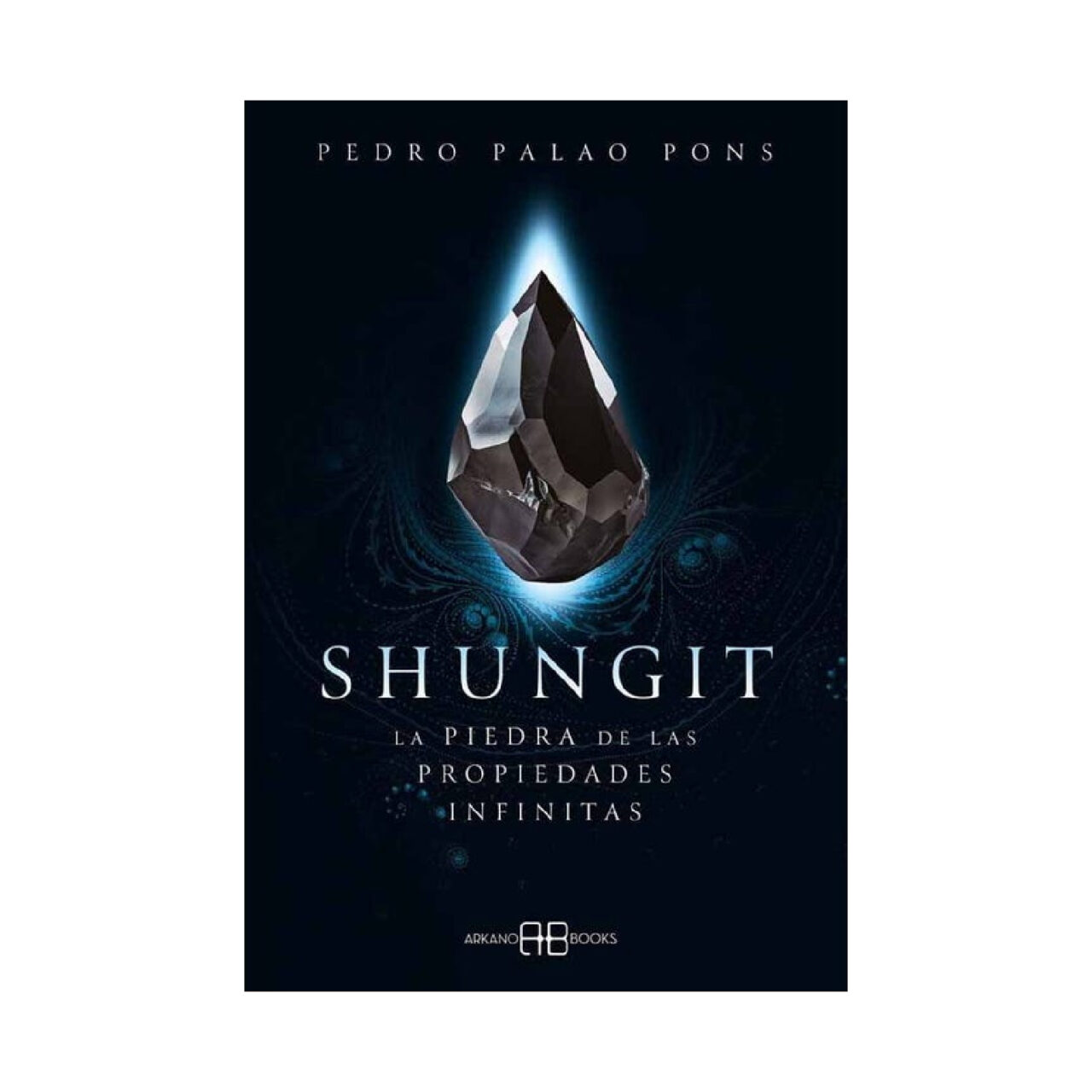 Libro Shungit, la Piedra de las Propiedades Infinitas libro shungit la piedra de las propiedades infinitas Fondos producto FB 101